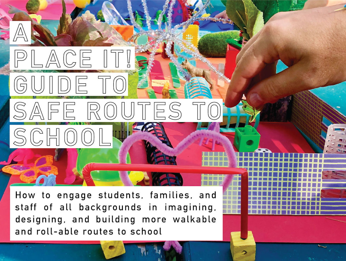 Colorful cover of the guide on how to engage kids through their hands and senses in more walkable and rollable routes to school.